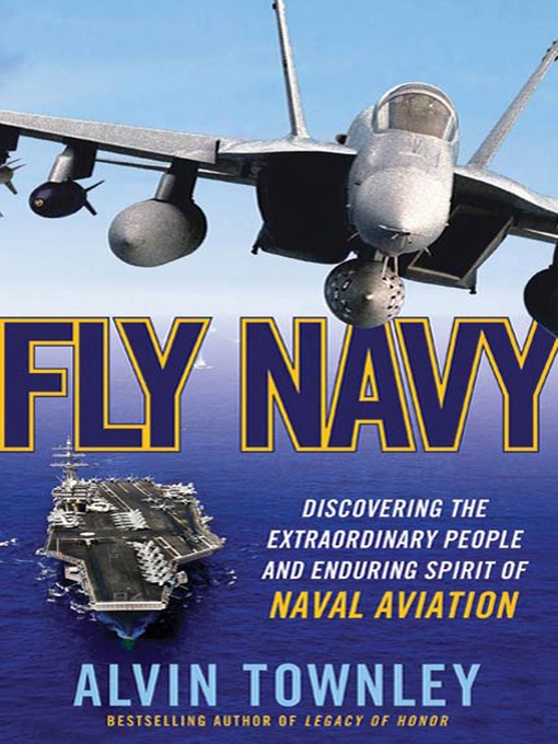 Title details for Fly Navy by Alvin Townley - Wait list